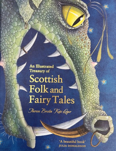 An Illustrated Treasury of Scottish Folk and Fairy Tales（Illustrated Scottish Treasuries） - Ehon House Parade