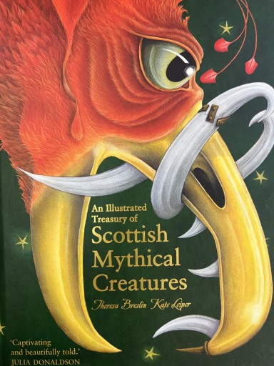 An Illustrated Treasury of Scottish Mythical Creatures（Illustrated Scottish Treasuries） - Ehon House Parade