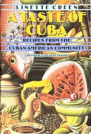 A Taste of Cuba: Recipes From the Cuban-American Community: A Cookbook - 熱帯書店