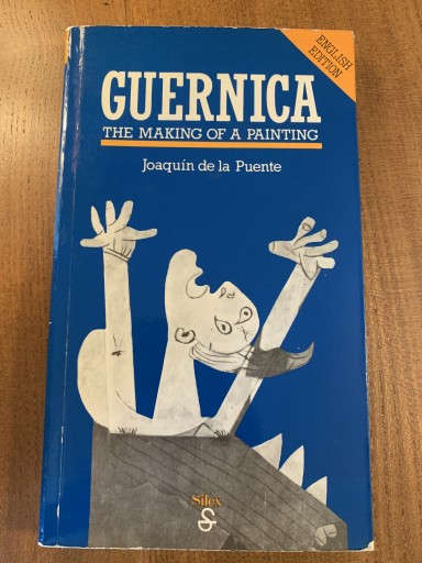 GUERNICA THE MAKING OF A PAINTING - 黒猫堂