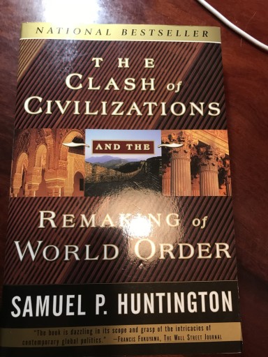The Clash of Civilizations and the Remaking of World Order - 大王グループ