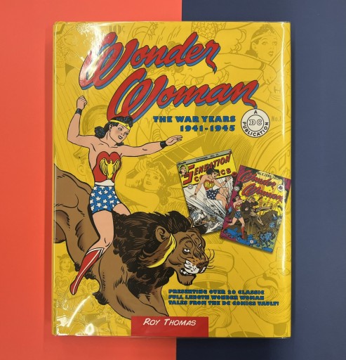 Wonder Woman: The War Years 1941-1945（DC Comics: The War Years, 3） - Ehon House Parade