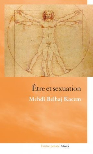 Être et sexuation メディ・ベラ・カセム - Bibliothèque de Goult