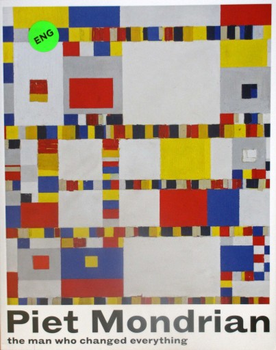Piet Mondrian - The Man Who Changed Everything - artplatform どこでもアート実行委員会