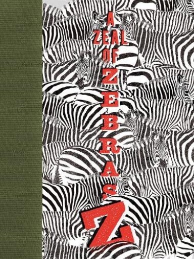 A Zeal of Zebras: An Alphabet of Collective Nouns - Ehon House Parade