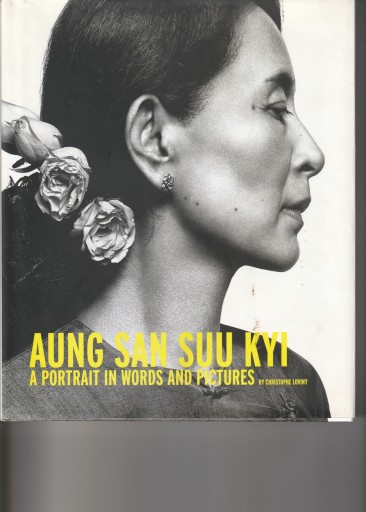 Aunf San Suu Kyi - A Portrait in Words And Pictures- - おぼうじの本棚