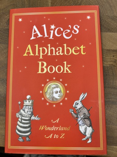 Alice's Alphabet Book: A Wonderland A to Z - Uraha Florist