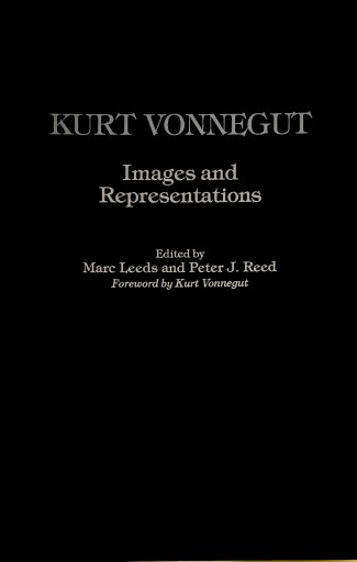 Kurt Vonnegut: Images and Representations（Contributions to the Study of Science Fiction & Fantasy） - 破船房／Shipwreck（SOLIDA）