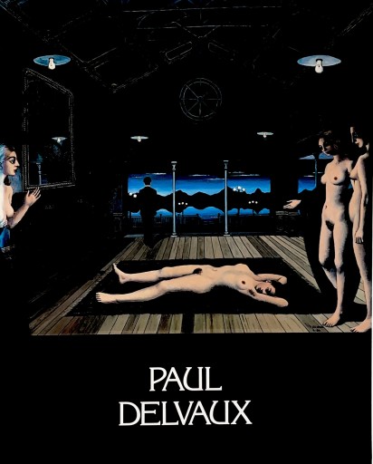 ポール•デルボー展 図録 - Pont des Arts