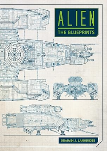 Alien, The Blueprints - 見て楽しいSF図鑑