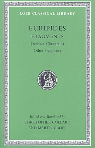 【古書】Loeb / Euripides, Fragments - greek-bronze.com