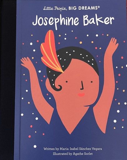 Josephine Baker（Little People, BIG DREAMS） - 熱帯書店➕