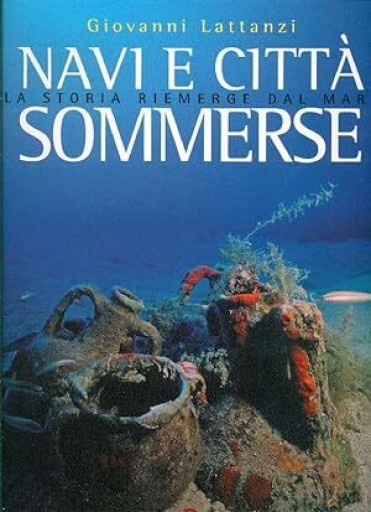【古書】Lattanzi, Navi e città sommerse - greek-bronze.com