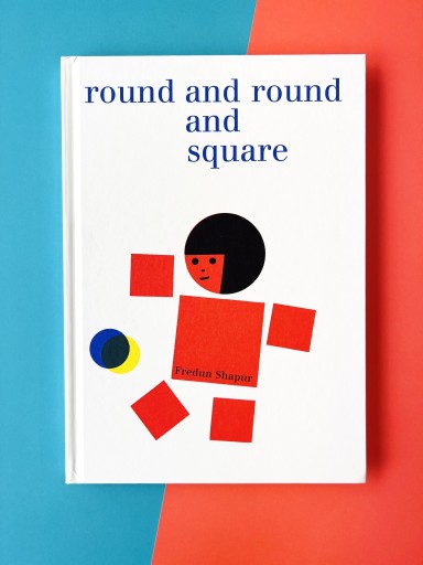 Round and Round and Square - Ehon House Parade