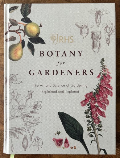 RHS Botany for Gardeners: The Art and Science of Gardening Explained & Explored - Uraha Florist