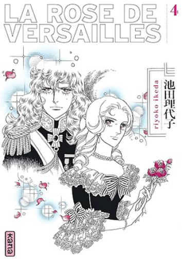 仏訳漫画「La rose de Versailles  - Vol.4（ベルサイユのばら）」 - メゾン・プティ・ルナール / MAISON PETIT RENARD