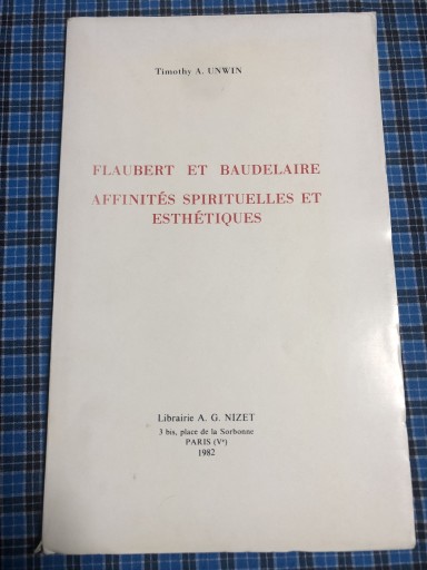 Flaubert et Baudelaire - 鹿島茂RIVE GAUCHE書店