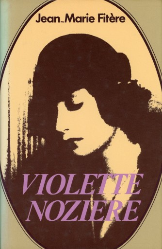 Violette Nozière / Jean-Marie Fitère - Librairie Le Film