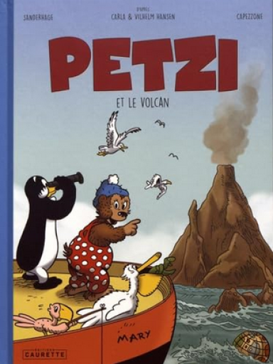 バンドデシネ「Petzi et le volcan 」 - メゾン・プティ・ルナール / MAISON PETIT RENARD