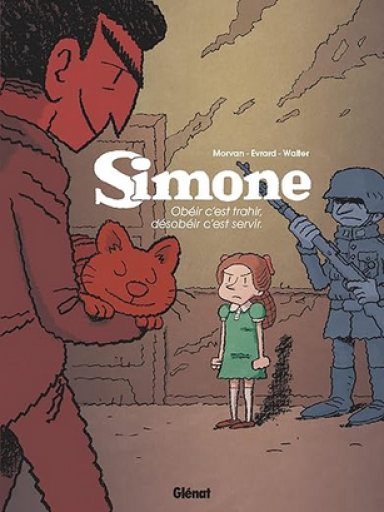 バンドデシネ「Simone Tome 1 : obéir c'est trahir, désobéir c'est servir 」 - メゾン・プティ・ルナール / MAISON PETIT RENARD