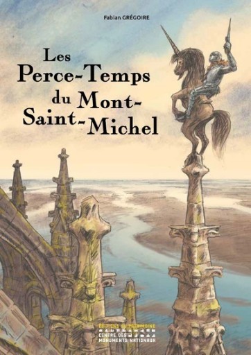 Les Perce-Temps du Mont-Saint-Michel - レ・シャ・ピートル