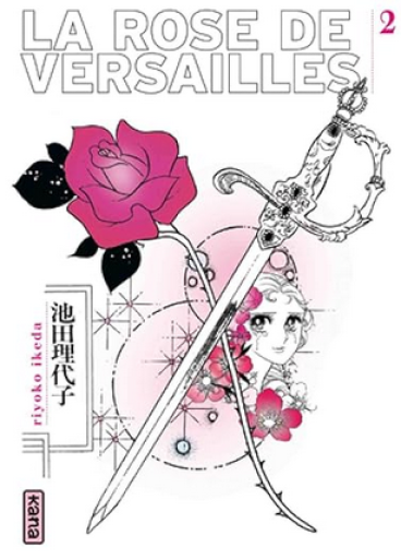 仏訳漫画「La rose de Versailles  - Vol.2（ベルサイユのばら）」 - メゾン・プティ・ルナール / MAISON PETIT RENARD