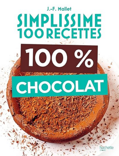 料理本「Simplissime 100% chocolat」 - メゾン・プティ・ルナール / MAISON PETIT RENARD