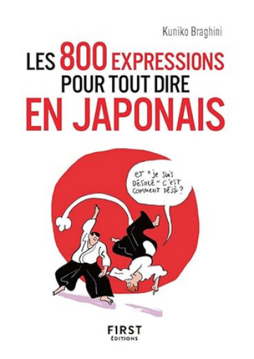 教材「Petit Livre de - 800 expressions pour tout dire en japonais」 - メゾン・プティ・ルナール / MAISON PETIT RENARD