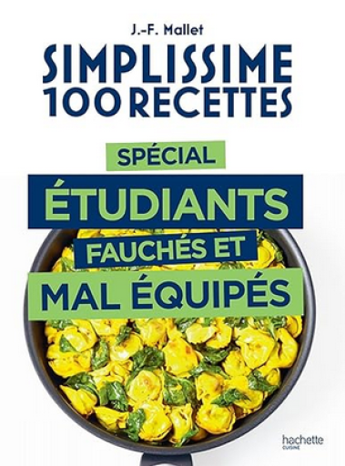 料理本「Simplissime 100 recettes spécial étudiants」 - メゾン・プティ・ルナール / MAISON PETIT RENARD