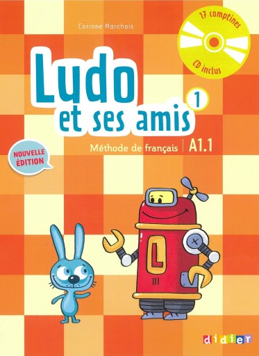 Ludo et ses amis 1: Livre de l'eleve + CD - Books Kinokuniya Tokyo