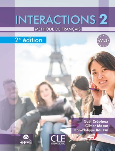 Interactions 2 - A1.2: Livre de l'élève + Audio - Books Kinokuniya Tokyo