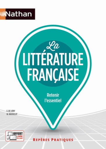 LA LITTÉRATURE FRANÇAISE - REPÈRES PRATIQUES N°17 - レ・シャ・ピートル