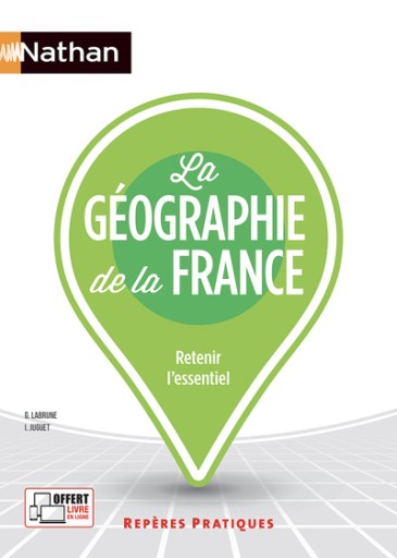 LA GÉOGRAPHIE DE LA FRANCE - REPÈRES PRATIQUES N° 5 - レ・シャ・ピートル