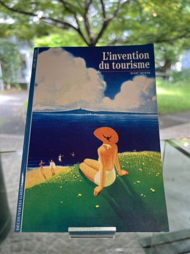 L'Invention du tourisme - 澤田直の本棚（RIVE GAUCHE店）