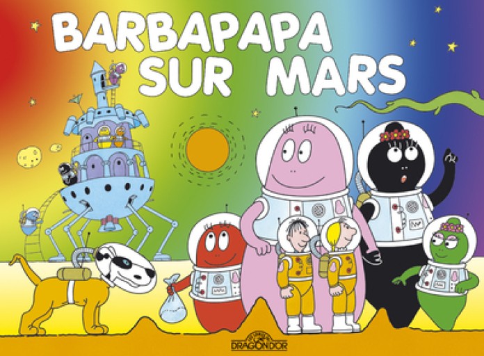 Les Aventures de Barbapapa: Barbapapa sur Mars - レ・シャ・ピートル