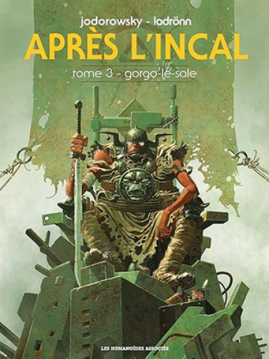 バンドデシネ「Après l'Incal Tome 3 : Gorgo-le-sale」 - メゾン・プティ・ルナール / MAISON PETIT RENARD