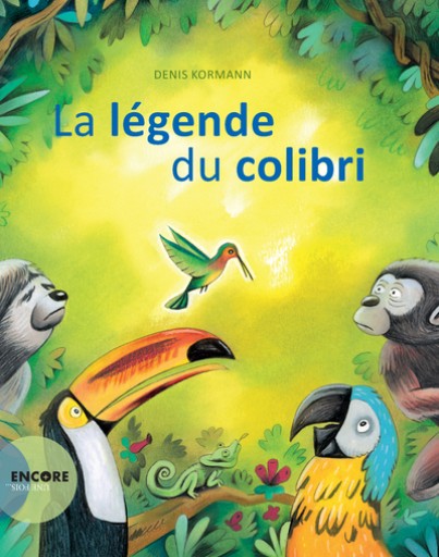 La légende du colibri - レ・シャ・ピートル