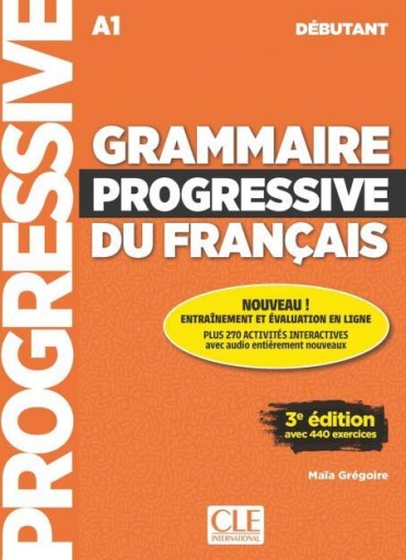 Grammaire progressive du francais: debutant (A1) - Books Kinokuniya Tokyo