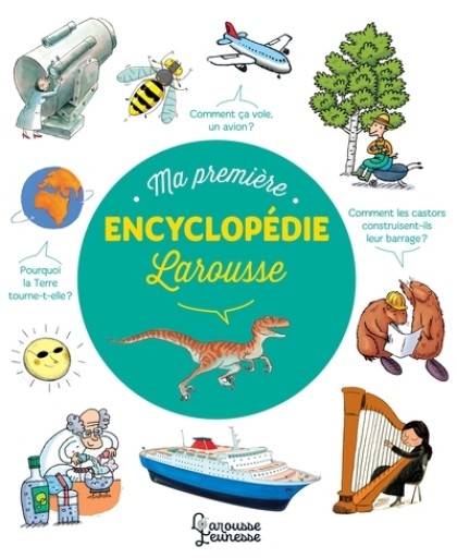 Ma première encyclopédie Larousse - レ・シャ・ピートル