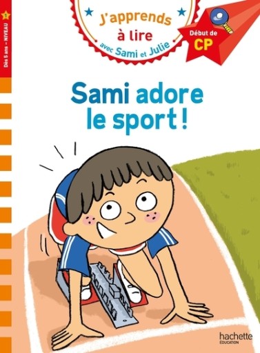 Sami et Julie CP Niveau 1 Sami adore le sport - レ・シャ・ピートル