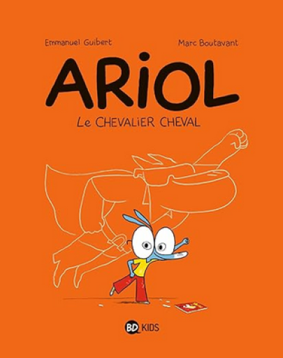 バンドデシネ「Ariol Tome 2 : le chevalier cheval 」 - メゾン・プティ・ルナール / MAISON PETIT RENARD