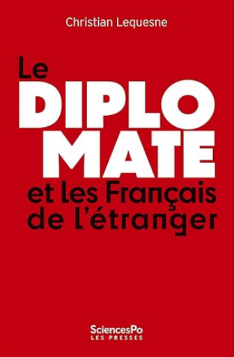 実用書「Le diplomate et les Français de l'étranger」 - メゾン・プティ・ルナール / MAISON PETIT RENARD