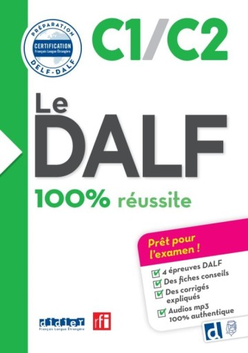 Le DALF C1/C2 - 100% réussite - Books Kinokuniya Tokyo