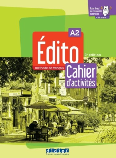 Edito A2 2e edition: Cahier d'activites + didierfle.app - Books Kinokuniya Tokyo