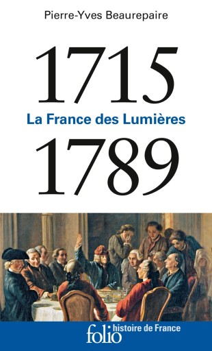 1715-1789 : La France des Lumières - Books Kinokuniya Tokyo