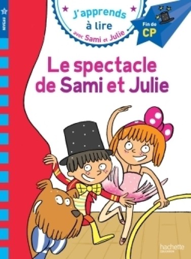 Sami et Julie CP Niveau 3 Le spectacle de Sami et Julie - レ・シャ・ピートル