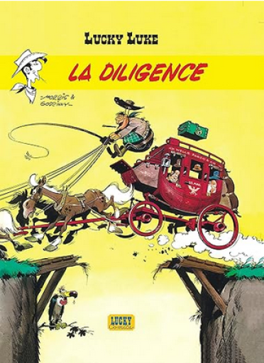 バンドデシネ「 Lucky Luke Tome 1 : la diligence 」 - メゾン・プティ・ルナール / MAISON PETIT RENARD