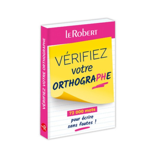 Mini-guide - Vérifiez votre orthographe - 72 000 mots pour écrire sans fautes ! - レ・シャ・ピートル