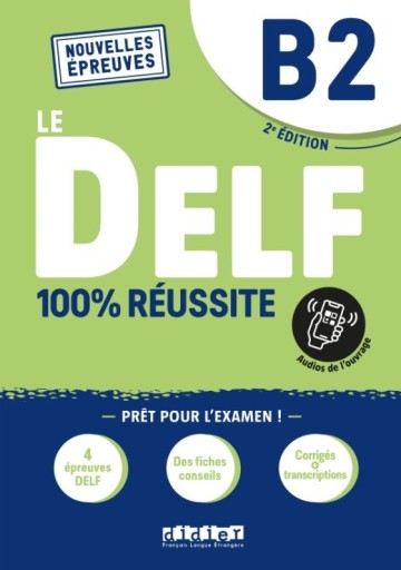 Le DELF B2 - 100% reussite - Books Kinokuniya Tokyo