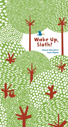 Wake Up, Sloth! - Ehon House Parade